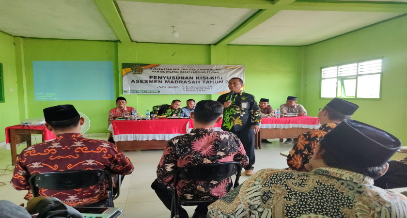 Jelang AM 2024, KKM MA Wilayah Barat Lampung Tengah Laksanakan Bimlat Pembuatan Kisi-Kisi dan Soal AM